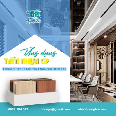 Khám phá những cách đưa tấm nhựa GP vào thiết kế nội thất nhà phố, tạo nên không gian tiện nghi, hiện đại và có tính thẩm mỹ cao.